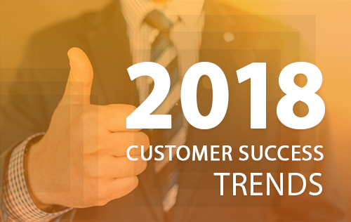Customer Success Trends that could transform your Business Growth