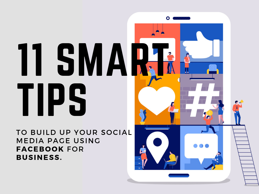 11 Smart Tips on Using Facebook for Business